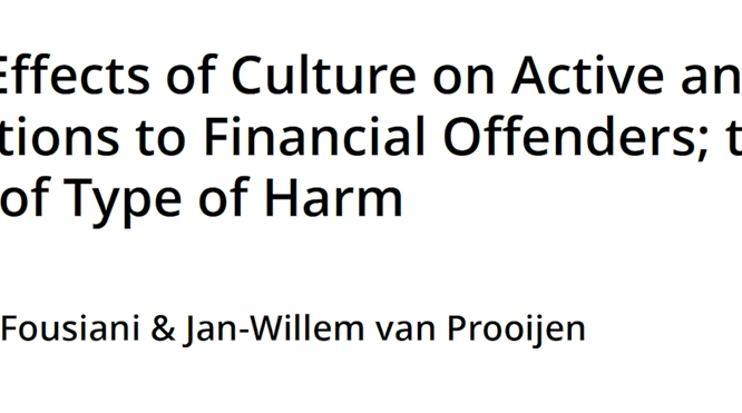 New Publication on the Effects of Culture on Reactions to Financial Offenders and the Role of Type of Harm