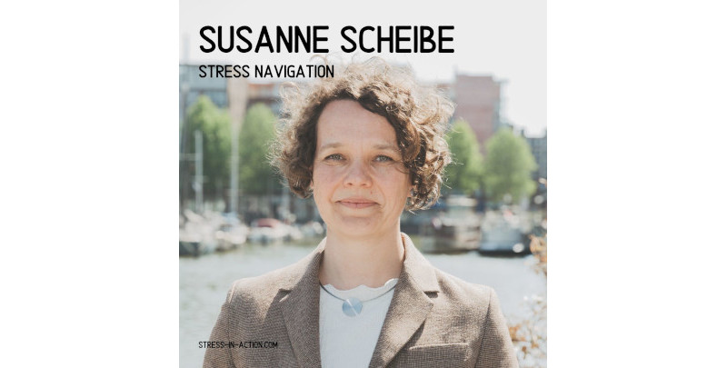 Stress navigation postcast 'A healthy work life with Susanne Scheibe'